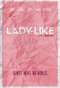 دانلود فیلم Lady-Like 20176563-942725866