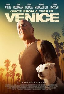 دانلود فیلم Once Upon a Time in Venice 201715028-1083836557