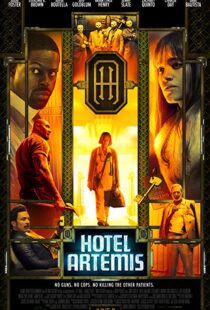 دانلود فیلم Hotel Artemis 20183103-2131432622