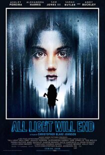 دانلود فیلم All Light Will End 20188632-135107840