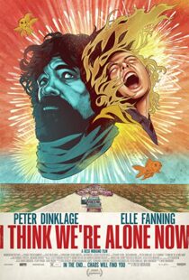 دانلود فیلم I Think We’re Alone Now 201821724-457901548