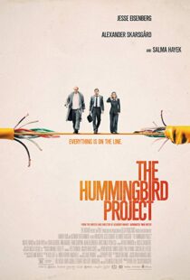 دانلود فیلم The Hummingbird Project 201810118-1284266331