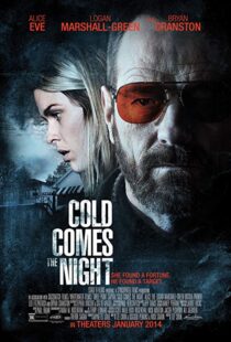 دانلود فیلم Cold Comes the Night 201316676-1088940646