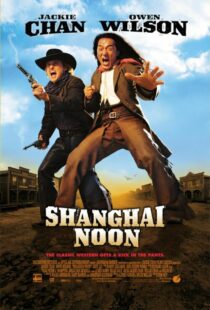 دانلود فیلم Shanghai Noon 200012121-1603858781