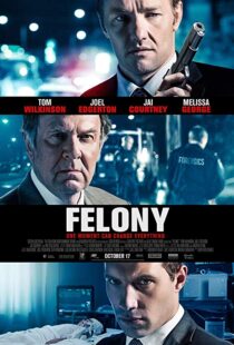 دانلود فیلم Felony 201310821-1934689992