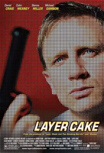 دانلود فیلم Layer Cake 200420625-2016759439