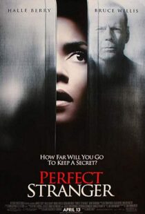 دانلود فیلم Perfect Stranger 200718839-1837403298