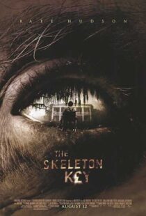 دانلود فیلم The Skeleton Key 200512048-828366344