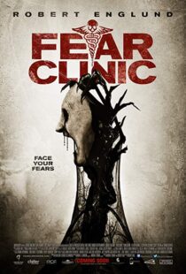 دانلود فیلم Fear Clinic 201418927-1997182968