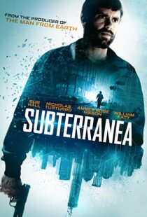 دانلود فیلم Subterranea 201515471-1641547499