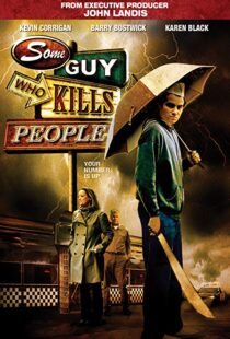 دانلود فیلم Some Guy Who Kills People 201114494-309688151