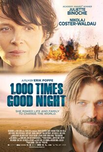 دانلود فیلم 1,000 Times Good Night 201319347-1160047855