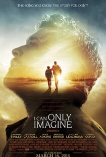 دانلود فیلم I Can Only Imagine 201820489-1285714719