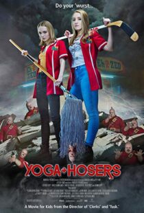 دانلود فیلم Yoga Hosers 20167406-1402707929