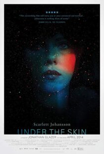 دانلود فیلم Under the Skin 201321847-1297579955
