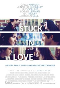 دانلود فیلم Stuck in Love. 201214571-610845618