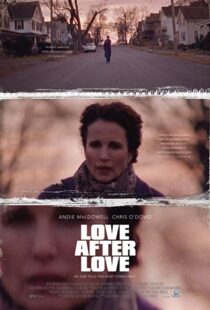 دانلود فیلم Love After Love 201717381-1787377069