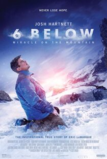 دانلود فیلم 6 Below: Miracle on the Mountain 20178752-1198715408