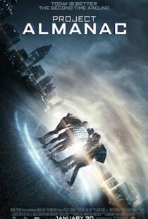 دانلود فیلم Project Almanac 20153071-431147246