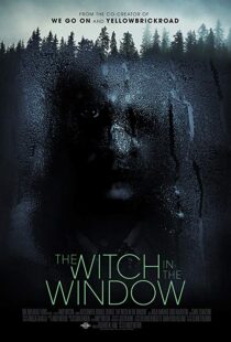 دانلود فیلم The Witch in the Window 20188581-718010499