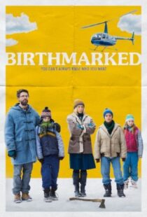 دانلود فیلم Birthmarked 20184263-407909490