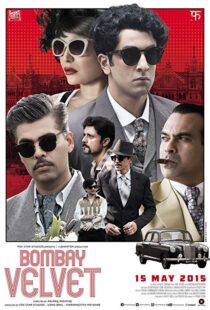 دانلود فیلم هندی Bombay Velvet 201510506-1741673580