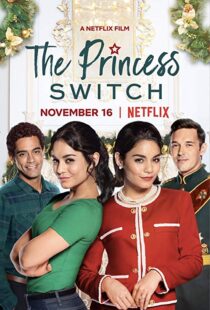 دانلود فیلم The Princess Switch 201815309-1869986119