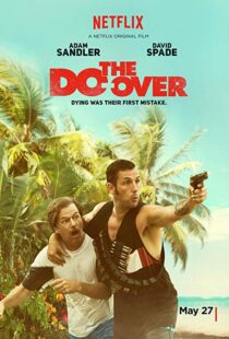دانلود فیلم The Do-Over 201620170-1006069039