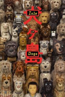 دانلود انیمیشن Isle of Dogs 20181141-2055542248