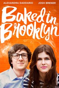 دانلود فیلم Baked in Brooklyn 201620840-1687408195