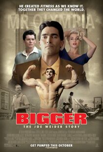 دانلود فیلم Bigger 201814569-1787796983
