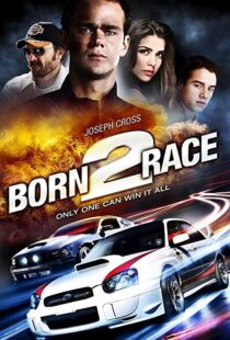 دانلود فیلم Born to Race 201118758-1141799714