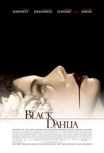 دانلود فیلم The Black Dahlia 200618639-2091596623