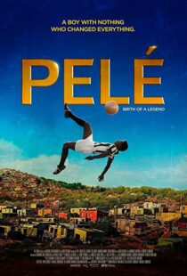 دانلود فیلم Pele: Birth of a Legend 20166686-1412999781