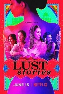 دانلود فیلم هندی Lust Stories 201815288-1631414551