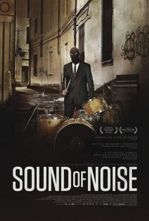 دانلود فیلم Sound of Noise 20106227-2136459734