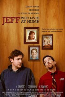 دانلود فیلم Jeff, Who Lives at Home 201121370-1050870994