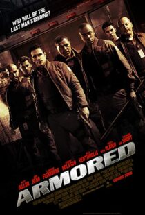 دانلود فیلم Armored 200919129-972152613