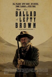 دانلود فیلم The Ballad of Lefty Brown 201713156-1035630150