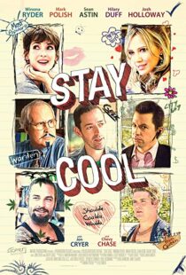 دانلود فیلم Stay Cool 200918835-1473010467