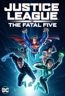 دانلود انیمیشن Justice League vs. the Fatal Five 20198302-2084706812
