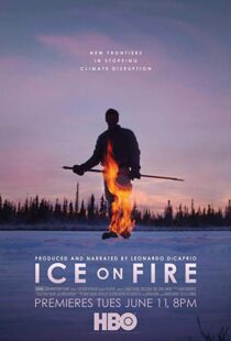دانلود مستند Ice on Fire 201915989-1003047252