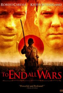 دانلود فیلم To End All Wars 200121231-1070307641
