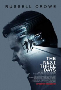 دانلود فیلم The Next Three Days 20104725-814005773