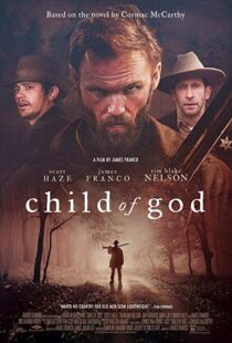 دانلود فیلم Child of God 20139110-854146109