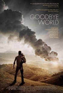 دانلود فیلم Goodbye World 20139176-1703479143