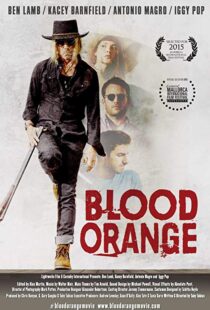 دانلود فیلم Blood Orange 20169451-2115209920