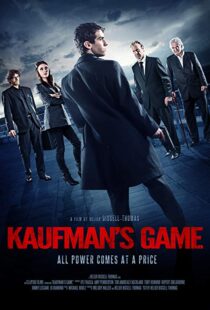 دانلود فیلم Kaufman’s Game 20176909-1791675905