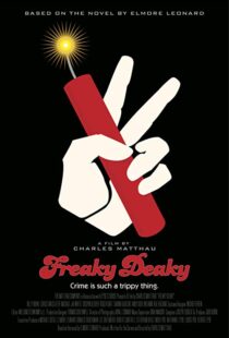 دانلود فیلم Freaky Deaky 201216680-2022229422