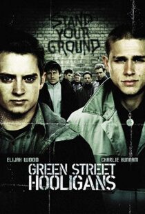دانلود فیلم Green Street Hooligans 200521406-874553484